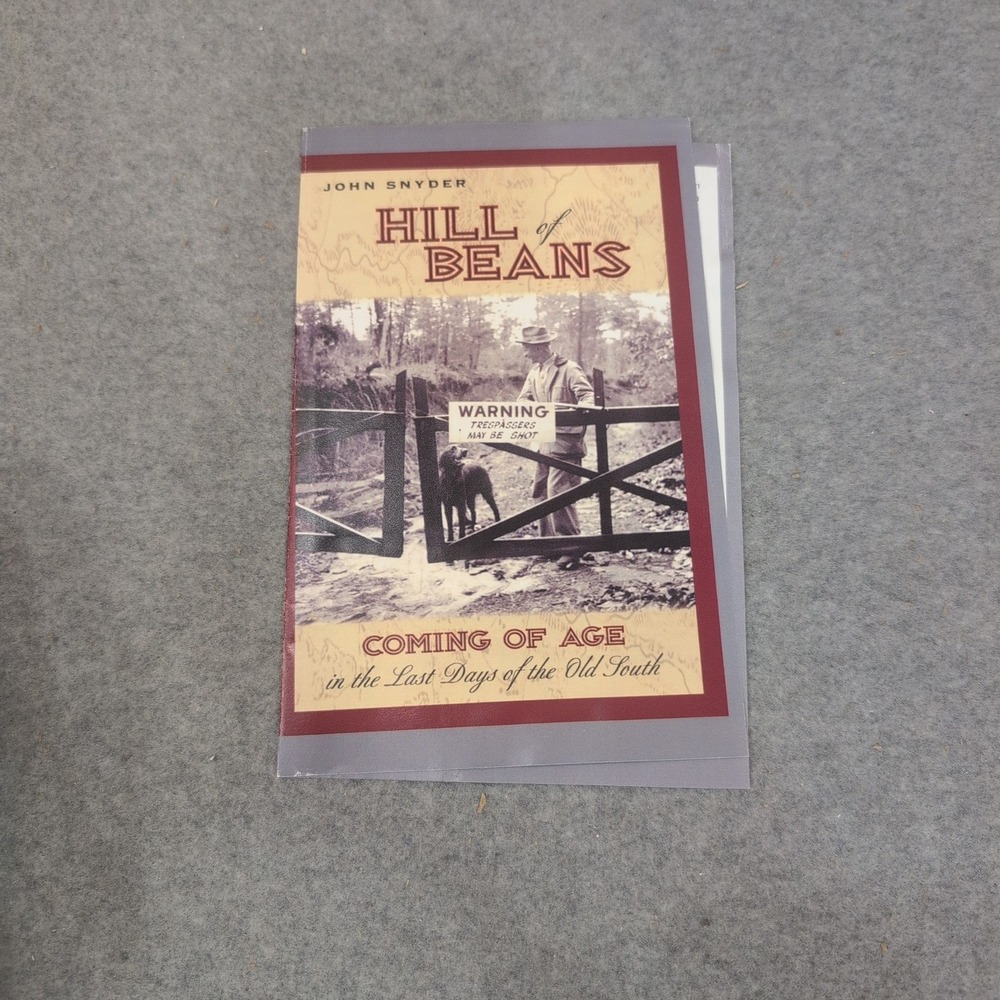 Hill of Beans John Snyder Coming of Age Old South Paperback Signed Insert - Picture 4 of 7